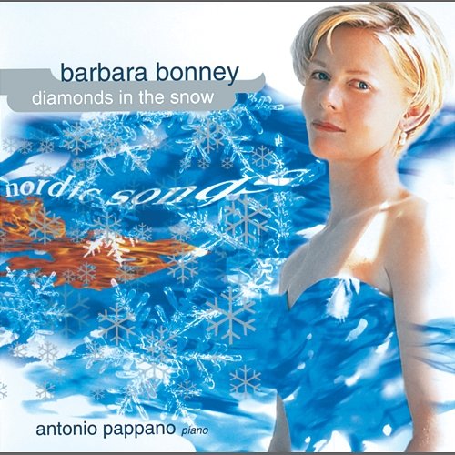 Alfvén: Så tag mit hjerte (So takes my heart) Barbara Bonney, Antonio Pappano