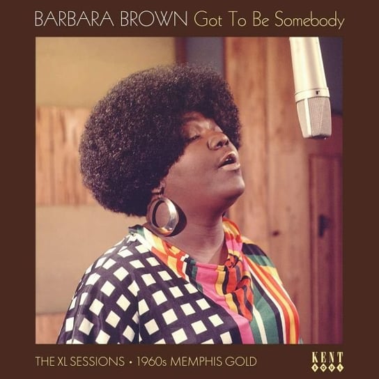 Barbara Brown: Got To Be Somebody - The Xl Sessions, płyta winylowa Various Artists