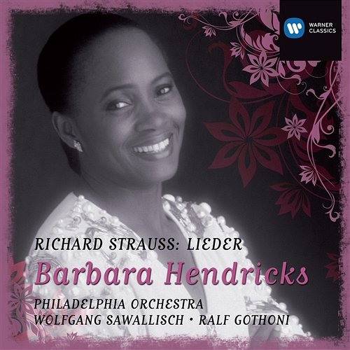 Barbara Hendricks: Strauss Lieder Barbara Hendricks