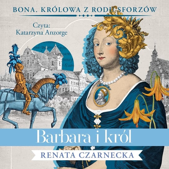 Barbara i król - audiobook Czarnecka Renata