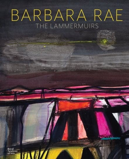Barbara Rae: The Lammermuirs Opracowanie zbiorowe