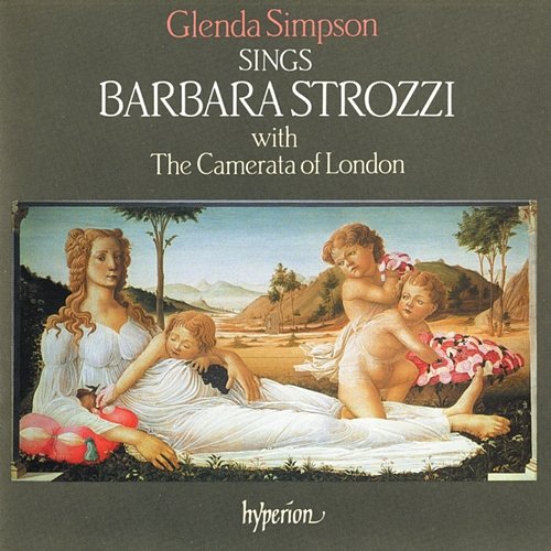 Barbara Strozzi: Songs Glenda Simpson, Camerata of London