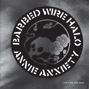 Barbed Wire Halo, płyta winylowa Annie Anxiety