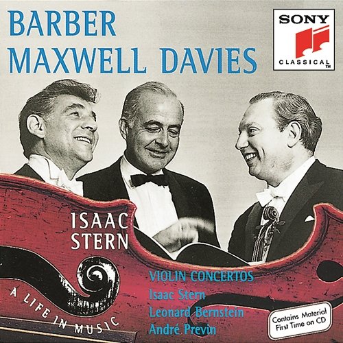 Barber/Maxwell Davies: Violin Concertos Isaac Stern, New York Philharmonic, Leonard Bernstein, Royal Philharmonic Orchestra, André Previn