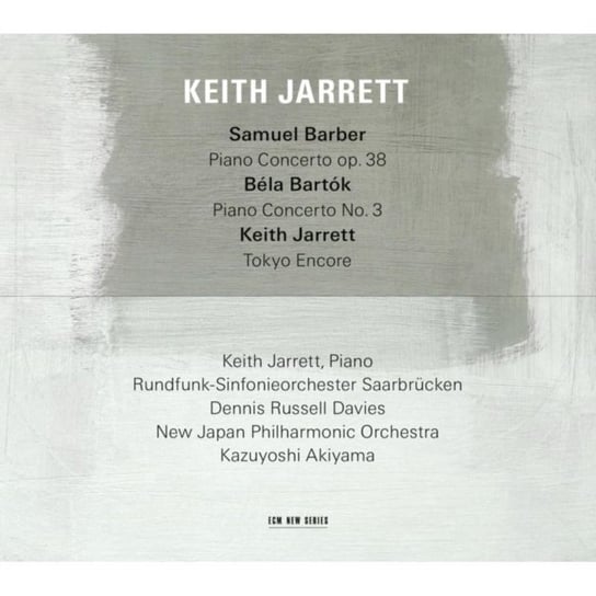 Barber: Piano Concerto Op. 38 / Bartok: Piano Concerto Op. 3 Jarrett Keith