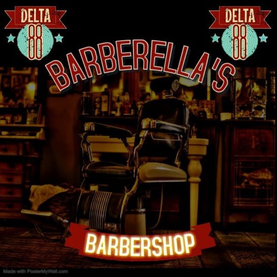 Barberella's Barber Shop Delta 88