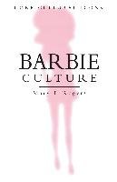 Barbie Culture Rogers Mary F.