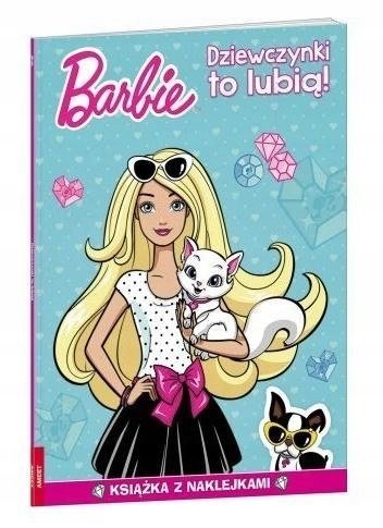 Barbie. Dziewczynki To Lubią! AMEET