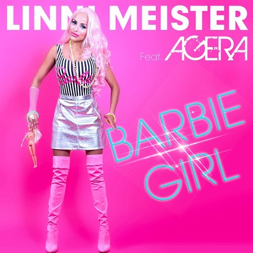 Barbie Girl feat. Agera Linni Meister feat. Agera