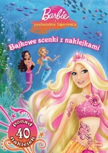 Barbie i podwodna tajemnica Opracowanie zbiorowe
