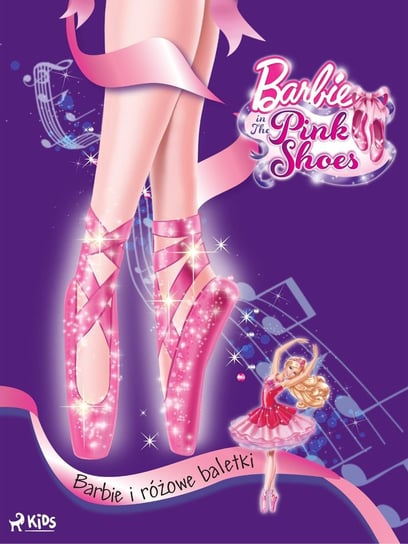 Barbie i różowe baletki Opracowanie zbiorowe