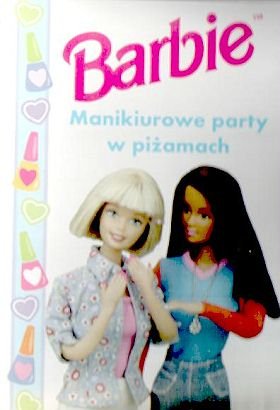 Barbie. Manikiurowe party w piżamach Pompa Yvette