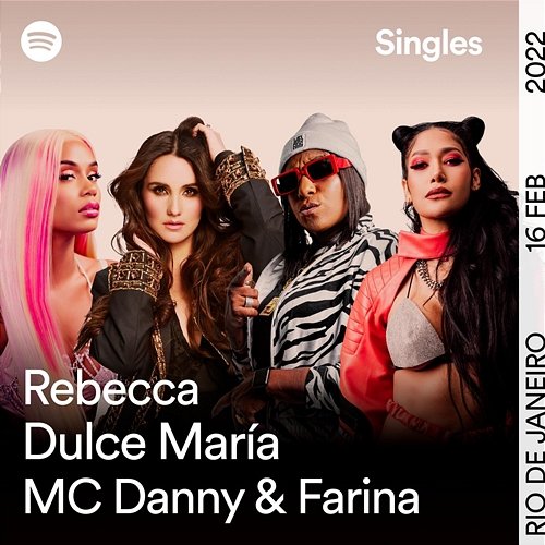 Barbie - Spotify Singles Rebecca, Dulce Maria, Mc Danny feat. Farina