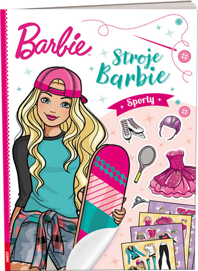 Barbie. Stroje Barbie. Sporty Opracowanie zbiorowe