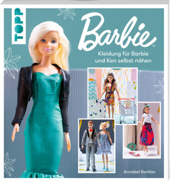 Barbie(TM) - Kleidung für Barbie und Ken selbst nähen Frech Verlag Gmbh