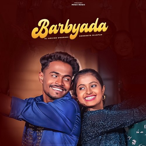 Barbyada Dj Arvind Umarani & Sangeeta Bijapur