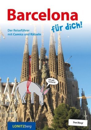 Barcelona für dich! Verlag Lonitzberg