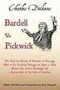 Bardell v. Pickwick Dickens Charles Dramatized, Dickens Charles
