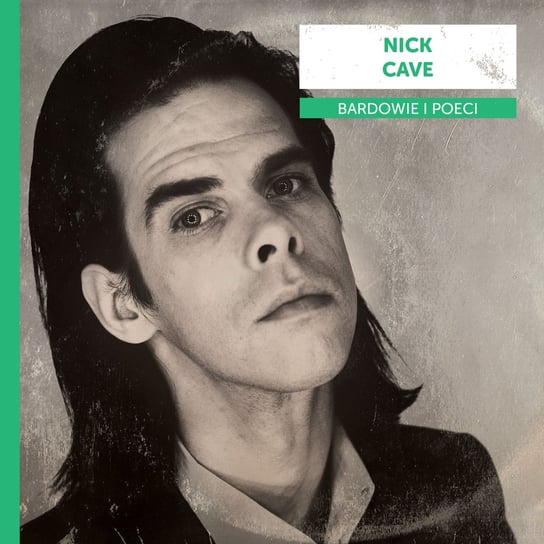 Bardowie i poeci: Nick Cave Various Artists
