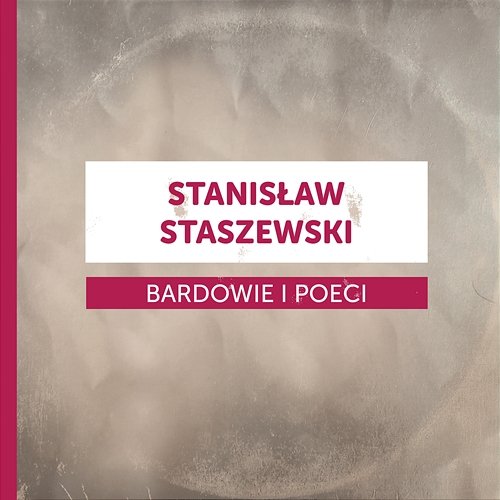Bardowie i Poeci - Stanisław Staszewski Various Artists