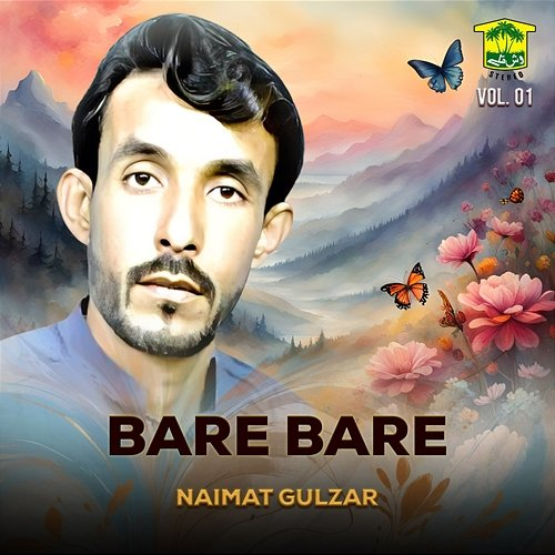 Bare Bare, Vol. 01 Naimat Gulzar