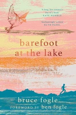 Barefoot at the Lake Fogle Bruce