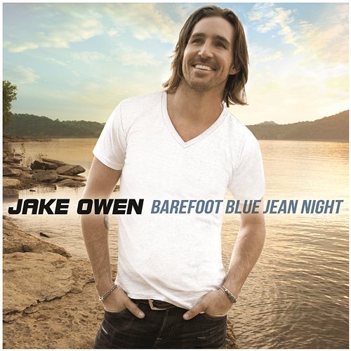 Barefoot Blue Jean Night Jake Owen