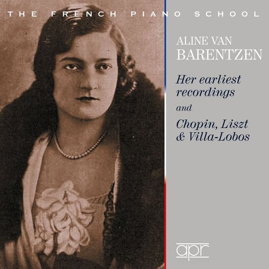 Barentzen: Her Earliest Recordings Barentzen Alice Van