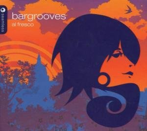 Bargrooves-al Fresco Various Artists