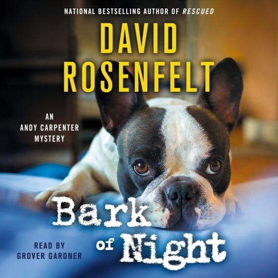 Bark of Night Rosenfelt David