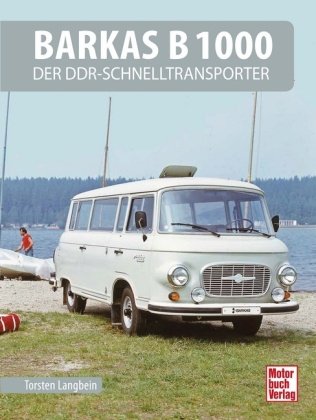 Barkas B 1000 Motorbuch Verlag