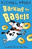 Barking for Bagels Rosen Michael