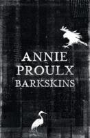 Barkskins Proulx Annie