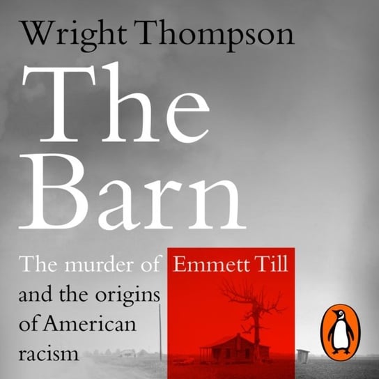 Barn - audiobook Wright Thompson