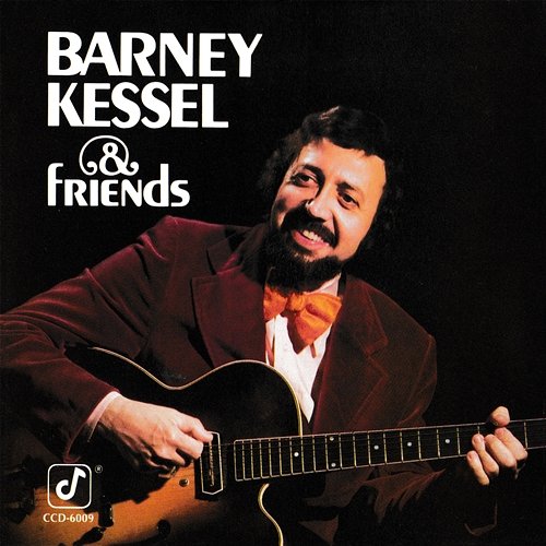 Barney Kessel & Friends Barney Kessel