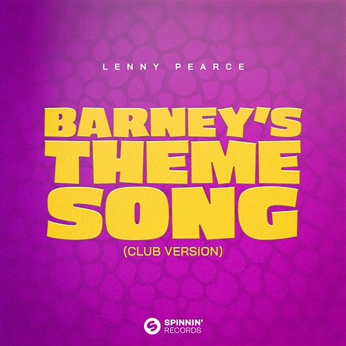 Barney's Theme Song Lenny Pearce