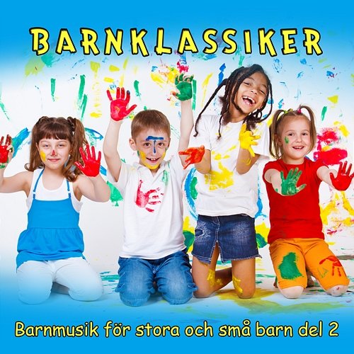 Barnklassiker, del 2 (Barnmusik för stora och små barn) Various Artists