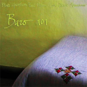 Baro 101, płyta winylowa Gustafsson Mats, Nilssen-Love Paal, Mesele Asmamaw