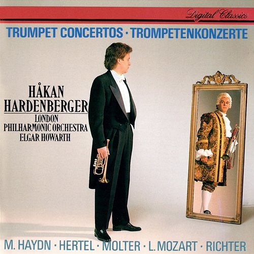 Baroque & Classical Trumpet Concertos Håkan Hardenberger, London Philharmonic Orchestra, Elgar Howarth