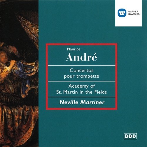 Baroque Concertos Maurice André, Academy of St Martin-in-the-Fields, Sir Neville Marriner, Ensemble Orchestral de Paris, Jean-Pierre Wallez