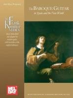 Baroque Guitar In Spain And The New World Koonce Frank