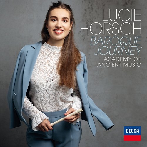 Baroque Journey Lucie Horsch, Academy of Ancient Music, Bojan Čičić
