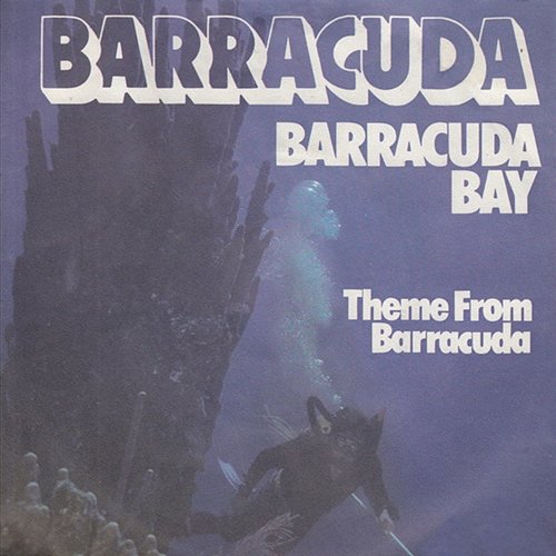 Barracuda Bay / Theme From Barracuda Barracuda
