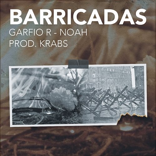 Barricadas Garfio R, Noah, & Nene Studios