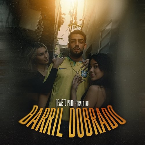 Barril Dobrado Devasto Prod, OGaldino