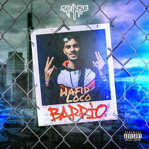 BARRIO Rap La Rue, Hafid Loco