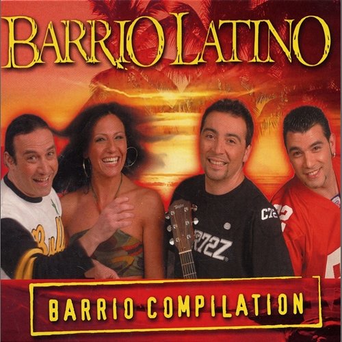 Barrio Compilation Barrio Latino