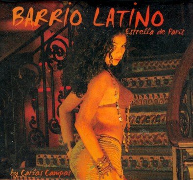 Barrio Latino - Estrella de Paris Various Artists