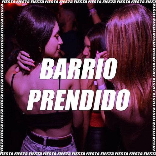 Barrio Prendido DJ Alex, The La Planta, & Marka Akme feat. MOMO