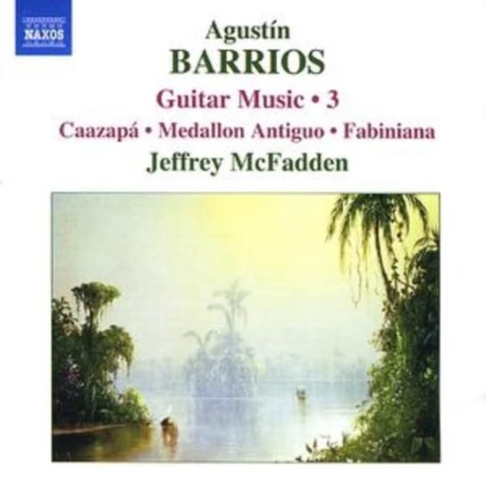 Barrios Guitar Music. Volume 3 Mcfadden Jeffrey